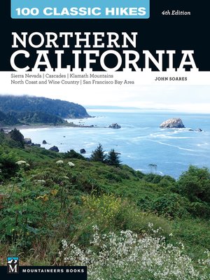 cover image of 100 Classic Hikes: Northern California